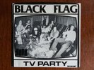 BLACK FLAG- TV PARTY-7