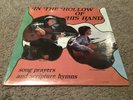 Millie Rieth: In The Hollow Of His Hand 1977 Song Prayers 12'' Sealed Record