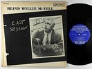 Blind Willie McTell - Last Session LP - Prestige Bluesville Mono DG RVG VG+