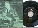 Elvis Presley - Love Me Tender / Anyway You Want Me - USA 45 + RARER GREEN PS