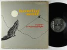 Howlin' Wolf - Moanin' In The Moonlight LP - Chess Black Label Mono DG