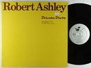 Robert Ashley - Private Parts LP - Lovely Music NM