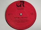 CLAUSEL - LET ME LOVE YOU 12'' RARE 1982 ORIG PRESS ON UP RIGHT , MODERN SOUL