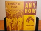 The Prodigal Sons, Johnny Holms – Any How - Rare Gospel - Vinyl Record Lp