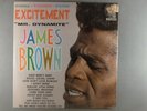 James Brown and his Famous Flames  Excitement Mr. Dynamite SEALED   R&B; Soul