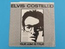 ELVIS COSTELLO -  OUR AIM IS TRUE  LP STIFF RECORDS MINT PAPER SLEEVE COVER