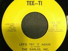 70's Sweet Soul 45 THE EARLES INC let's try it again TEE-TI listen