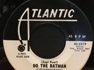60s Funk Soul 45 GATE WESLEY BAND (zap  pow ) do the batman ATLANTIC listen