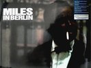MILES DAVIS  MILES IN BERLIN  CBS 62976 SPEAKERS CORNER 180grams