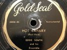 V+ Eddie South GoldSeal Hot Canary  Jazz Dance Violin 78 RPM ????Gold Seal