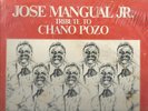 JOSE MANGUAL, JR. - TRIBUTE TO CHANO POZO