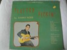 DANNY ROSS FLATTOP PICKIN' VINYL LP STONEWAY RECORDS DANNY RAG, DILL PICKLE RAG
