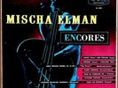 Mischa Elman/ Encores  London LL 1629