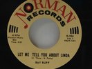 Ray Ruff-Let Me Tell You About Linda/My Gift To You-Norman 524-TEENER GREAT COPY