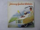 Johnny Guitar Watson A Real Mother For Ya DJM IFS80857 Japan Promo VINYL LP