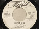 FRANK ZAPPA 7” Promo MONTANA + I’M THE SLIME 45 MOTHERS OF INVENTION