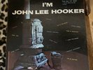I'm John Lee Hooker Vee Jay VJ 1007 Original Blues LP Maroon Label