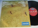 OASIS..ALL AROUND THE WORLD...UNPLAYED,UNMARKED IST ISSUE 12