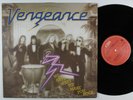 VENGEANCE We Have Ways To Make You Rock CBS LP VG+ holland ##