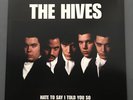 NM, The HIVES , Hate to say I told you so, 7” Yellow vinyl.