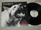 Damien Every Dog Has It's Day - 1987 Vinyl LP - Heavy Metal - White Label Promo