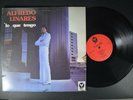 ALFREDO LINARES Lo Que Tengo LATIN LP Gallo