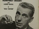 Humphrey Bogart And Lauren Bacall - Bold Venture - Command Performance Records -