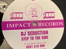 DJ Seduction Step To The Side Hallelujah IMP 047 Impact Records Hardcore