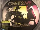 Madonna Give It To Me UK 12” Picture Disc Limited Edition