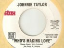 JOHNNIE TAYLOR Who's Making Love STAX PROMO NORTHERN SOUL USA 45