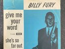 Billy Fury Give Me Your Word UK 7” PS 45 Export Single
