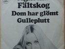 AGNETHA FÄLTSKOG (ABBA) * DOM HAR GLÖMT * SWEDEN 7