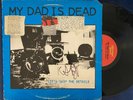 MY DAD IS DEAD LETS SKIP THE DETAILS W/ INSERT