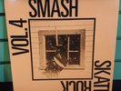Smash - Skate Rock Vol. 4 LP Thrasher Magazine hardcore Punk Thrash
