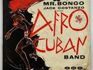 JACK COSTANZO & AFRO CUBAN BAND - Mr Bongo - LATIN JAZZ CONGA LP / gnp