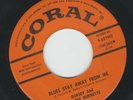 ROCKABILLY- DORSEY and JOHNNY BURNETTE- BLUES STAY AWAY FROM ME - HEAR1960 CORAL