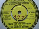 THE RIGHTEOUS BROTHERS   YOU'VE LOST THAT LOVIN' FEELIN' ** 1969 LONDON 7