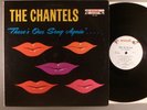 The Chantels  There's Our Song Again  Funk; Soul; R&B; Doo-Wop 1962 End Mono