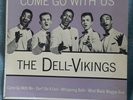 Rare Dell-Vikings 45 rpm Extended Play Album Dot DEP 1058 Come Go With Us