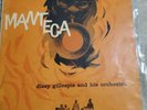 DIZZY GILLESPIE ORCHESTRA-MANTECA-DG VERVE MONO LP