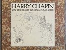 Harry Chapin SIGNED/AUTOGRAPHED On the Road to Kingdom Come RARE Vinyl Record LP