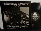THROBBING GRISTLE 1982 THEE PSYCHICK SACRIFICE 2 LP SET LP INDUSTRIAL NM VPI NR
