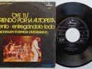 BACHMAN-TURNER OVERDRIVE 'Oye, Tu  (Hey You)' 1975 Mexican 4-track 7