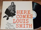 Louis Smith Here Comes M-  Mono Blue Note lp 1584 Doug Watkins Tommy Flanagan