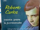 Roberto Carlos–Canta Para A Juventude CBS 37400 INDICA COSTA RICA PRESS 