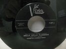 rare ANNETTE FUNICELLO & ANGELO PRIOLI nr mint 45 rpm BELLA BELLA FLORENCE