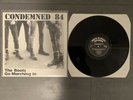 Condemned 84-The Boots Go Marching In ISD OI Vinyl RoR