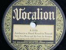 Uncle Dave Macon - Jordan Is A Hard Road / Tell Her To Come Back - Vocalion 5153