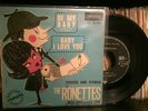 The RONETTES - Be my baby+ 3 rare EP Original Fr. London RE 10159