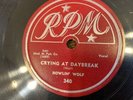 Howlin' Wolf: RPM 340: 78 Record: Passing By Blues: Crying at Daybreak